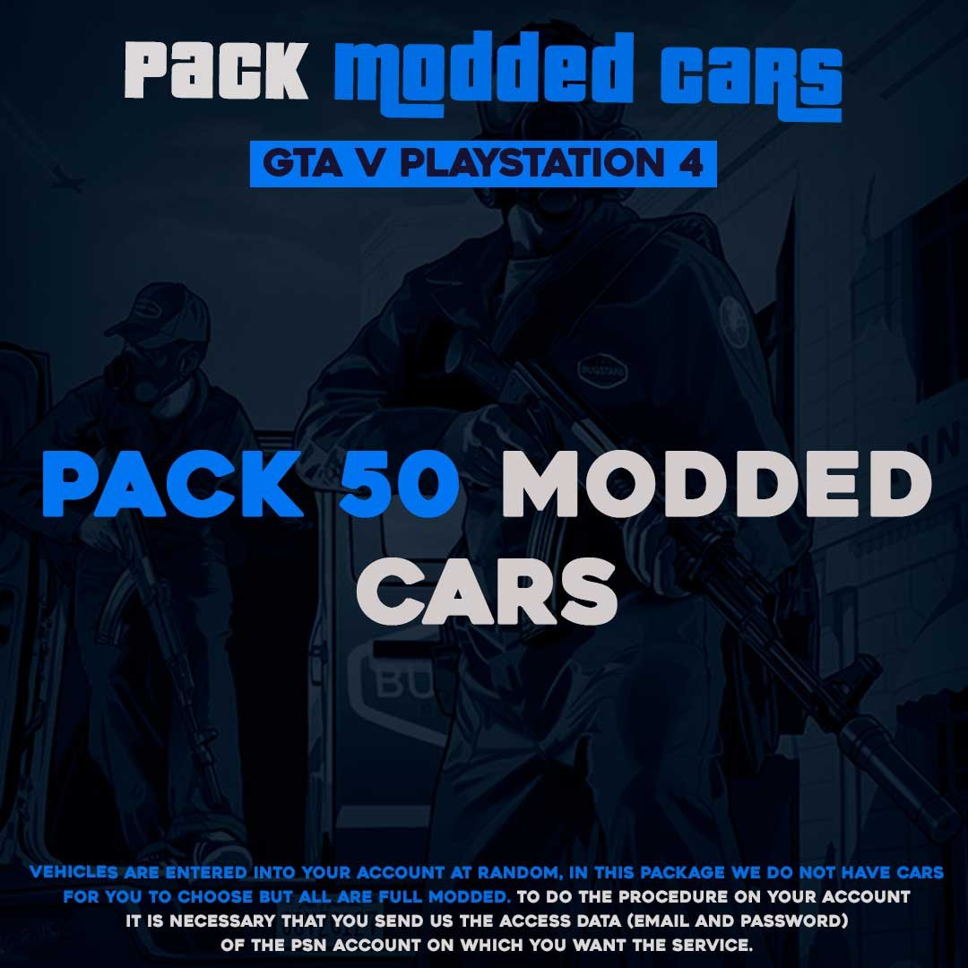 Pack 50 Modded Cars Gta – Ps4 - Duka Modz